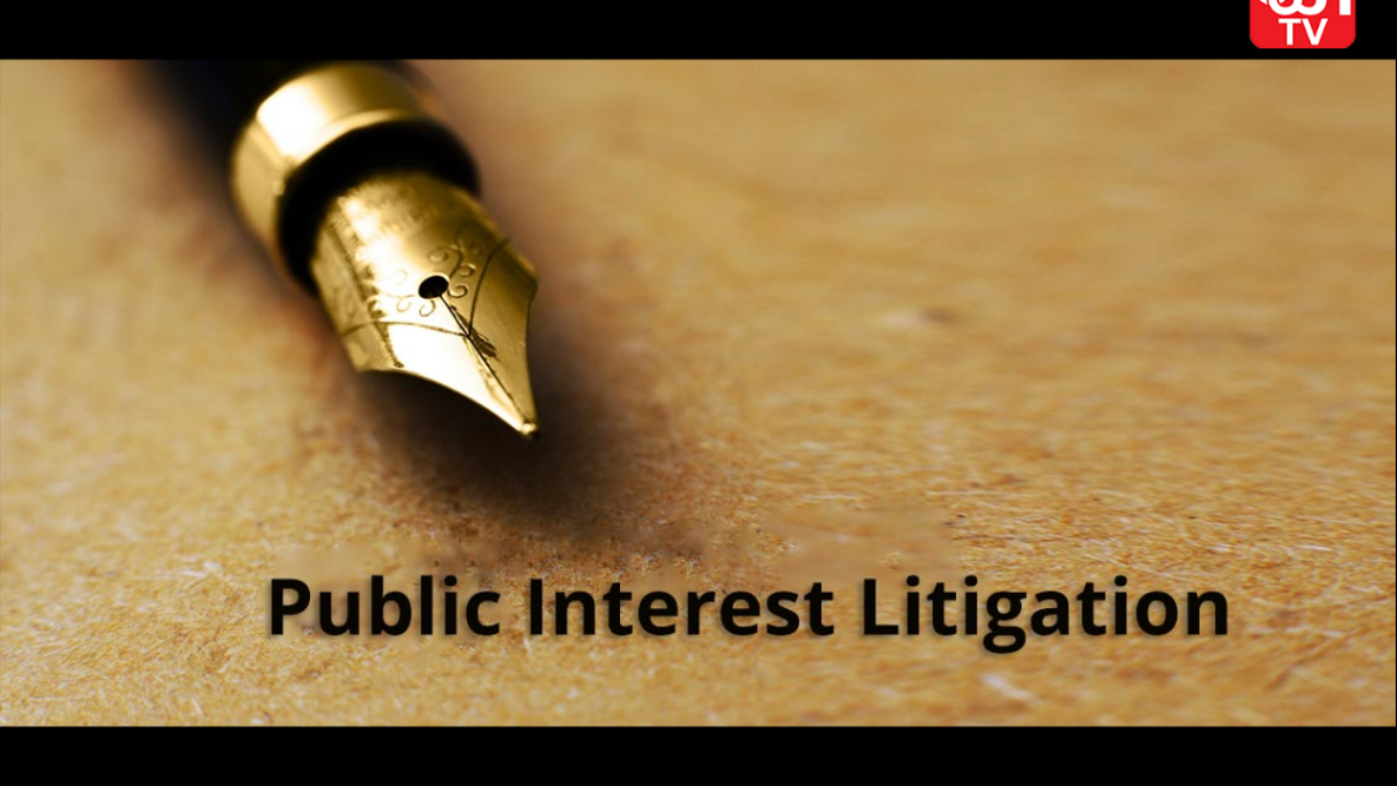 What is a Public Interest Litigation? Its merits and demerits