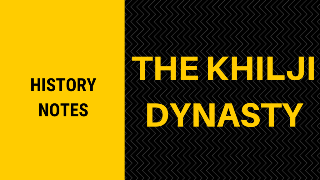  Khilji Dynasty