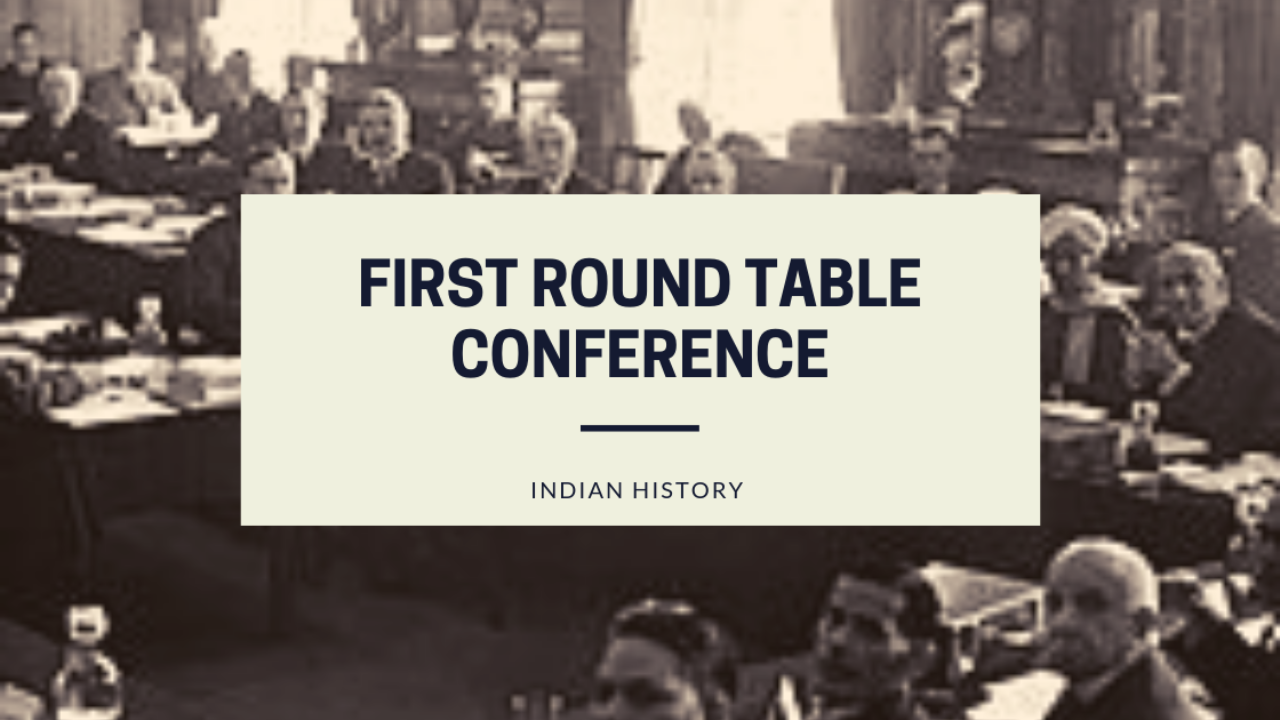 Round Table Conferences Constitutional, What Is Round Table Conference Meaning In Hindi